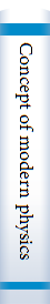 Concept of modern physics