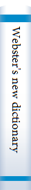 Webster's new dictionary of synonyms; a dictionary of discriminated synonyms with antonyms and analogous and contrasted words