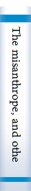 The misanthrope, and other plays.