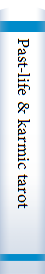 Past-life & karmic tarot /