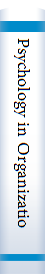 Psychology in Organizations