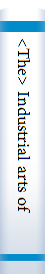 <The> Industrial arts of India