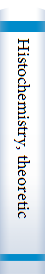 Histochemistry, theoretical and applied