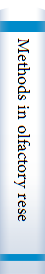 Methods in olfactory research