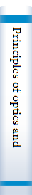 Principles of optics and refraction