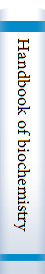 Handbook of biochemistry and molecular biology