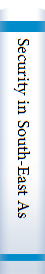 Security in South-East Asia and the South-West Pacific