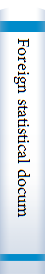 Foreign statistical documents; a bibliography of general, international trade & agricultural statistics, indluding holdings of the Stanford Univ. Libs.