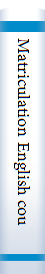 Matriculation English course