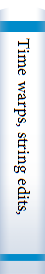 Time warps, string edits, and macromolecules