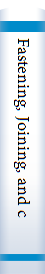 Fastening, Joining, and connecting