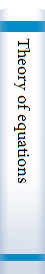 Theory of equations