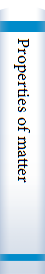 Properties of matter