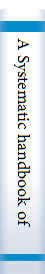 A Systematic handbook of volumetric analysis; or, the quantitative determination of chemical substances by measure, applied to liquids, solids and gases...