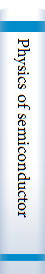 Physics of semiconductor Devices