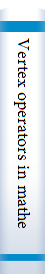 Vertex operators in mathematics and physics process dings of a conference November 10-17, 1983