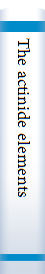 The actinide elements