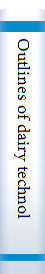 Outlines of dairy technology