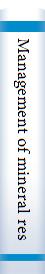 Management of mineral resources