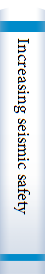 Increasing seismic safety by combining engineering technologies and seismological data