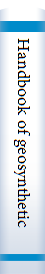 Handbook of geosynthetic engineering 