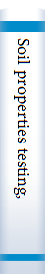 Soil properties testing, measurement, and evalation