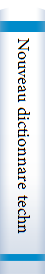 Nouveau dictionnare technique