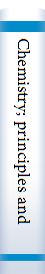 Chemistry; principles and properties