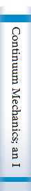 Continuum Mechanics; an Introductionory Text for Engineers