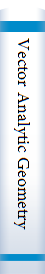 Vector Analytic Geometry