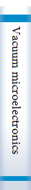 Vacuum microelectronics