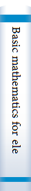 Basic mathematics for electronics