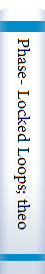 Phase- Locked Loops; theory, design and applications