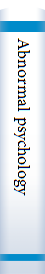 Abnormal psychology