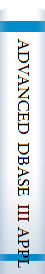 ADVANCED DBASE III APPLICATION