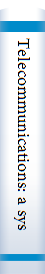 Telecommunications: a systems approach