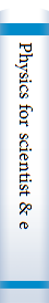 Physics for scientist & engineers with modern physics