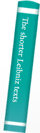 The shorter Leibniz texts
