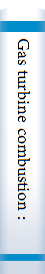 Gas turbine combustion : alternative fuels and emissions