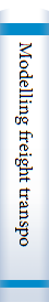 Modelling freight transport