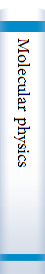 Molecular physics