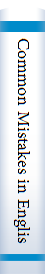 Common Mistakes in English with exercises
