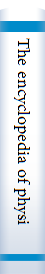 The encyclopedia of physics