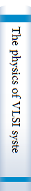 The physics of VLSI systems