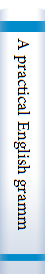 A practical English grammar: exericse