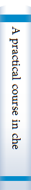 A practical course in chemical technology