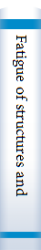 Fatigue of structures and materials